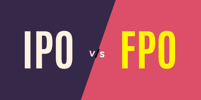 Difference Between IPO and FPO