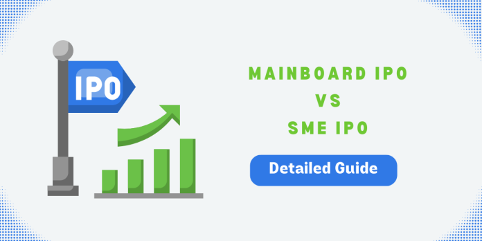 Mainboard IPO Vs SME IPO