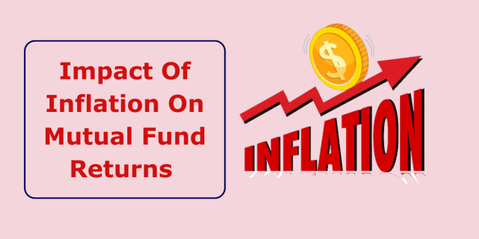 Impact Of Inflation On Mutual Fund Returns