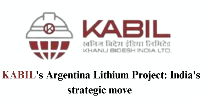 KABIL's Argentina Lithium Project India's strategic move
