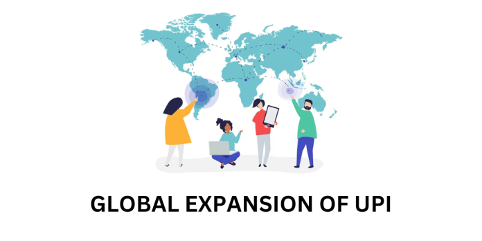 Global Expansion Of UPI