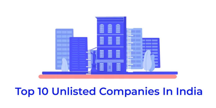 Top-10-Unlisted-companies-in-India