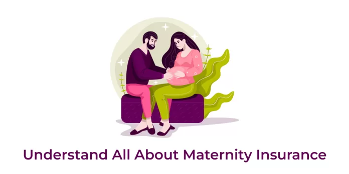 Understand-All-About-Maternity-Insurance